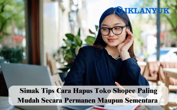 cara hapus toko shopee