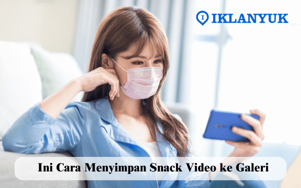 cara menyimpan Snack Video ke galeri