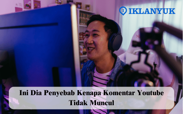 kenapa komentar youtube tidak muncul