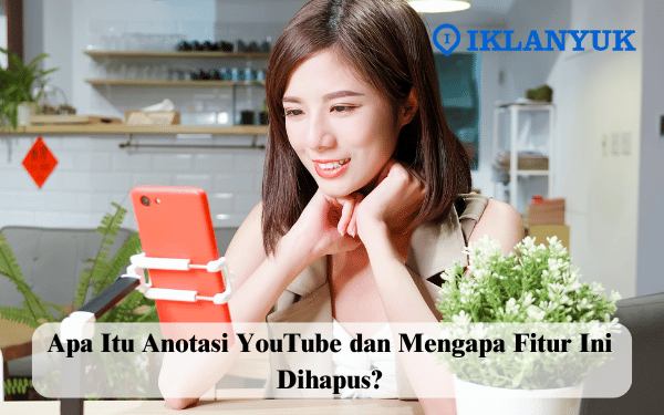apa itu anotasi youtube