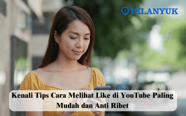cara melihat like di youtube