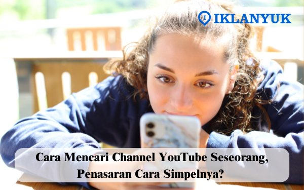 cara mencari channel youtube seseorang