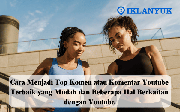 komentar youtube terbaik