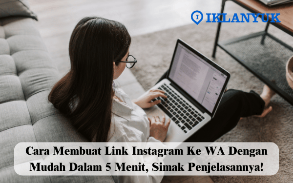 Cara Membuat Link Instagram Ke WA