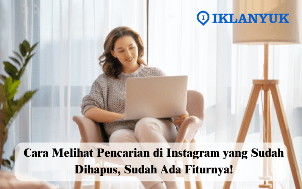 cara melihat pencarian di Instagram yang sudah dihapus