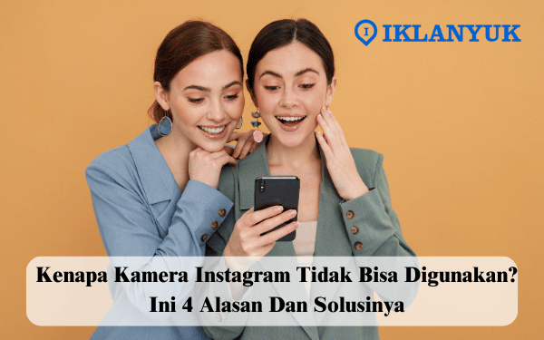 kenapa kamera instagram tidak bisa digunakan
