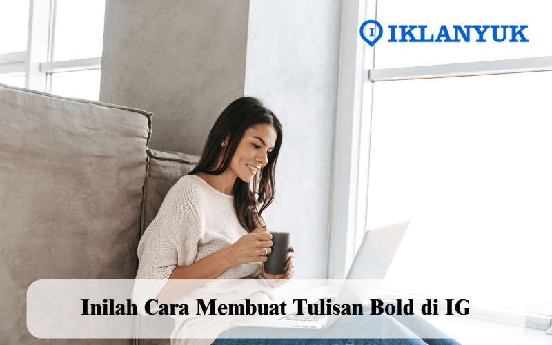 Tulisan Bold di IG