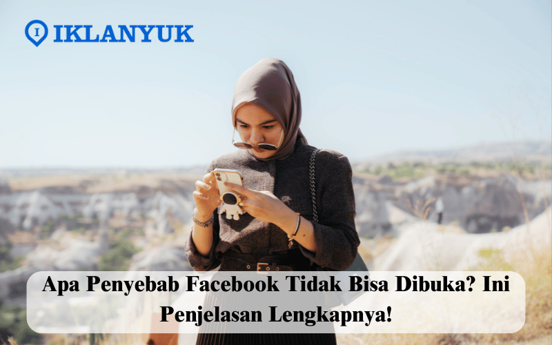 apa penyebab facebook tidak bisa dibuka