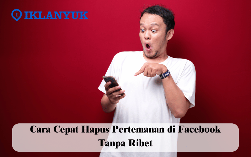 cara cepat hapus pertemanan di facebook​