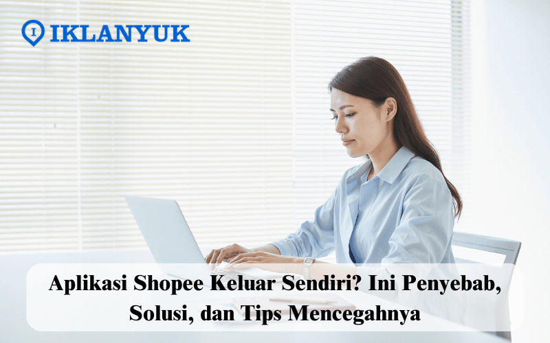 aplikasi Shopee keluar sendiri