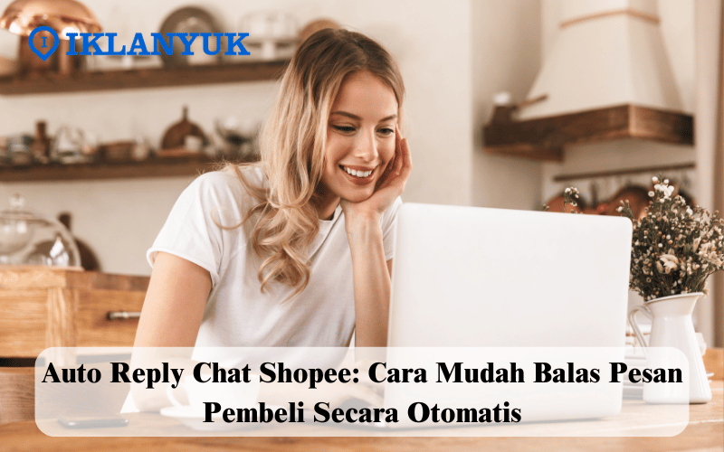 auto reply chat Shopee