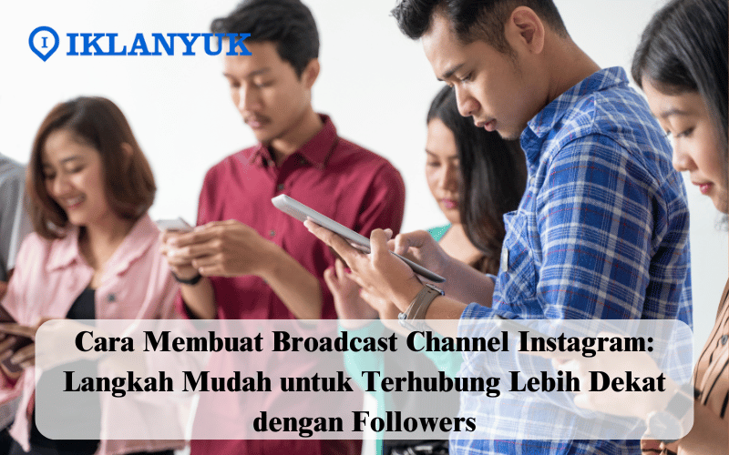 cara membuat broadcast channel instagram
