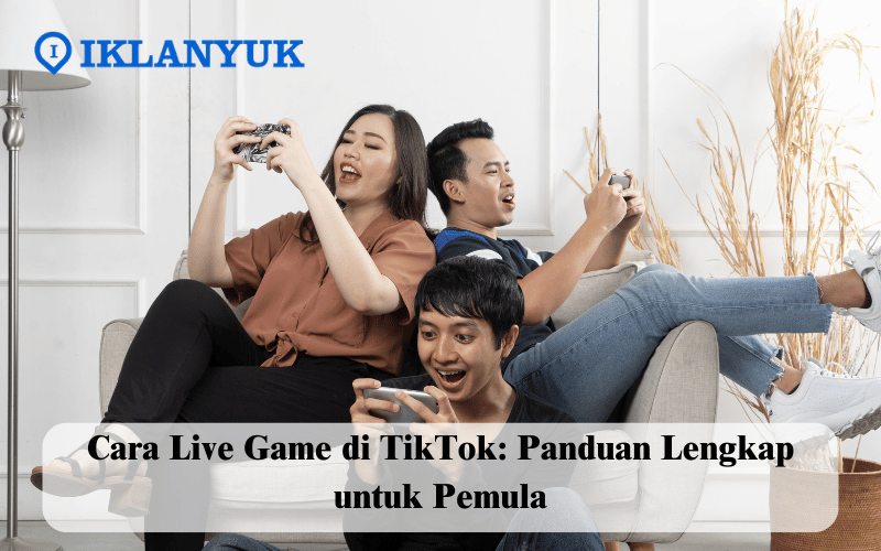 cara live game di TikTok