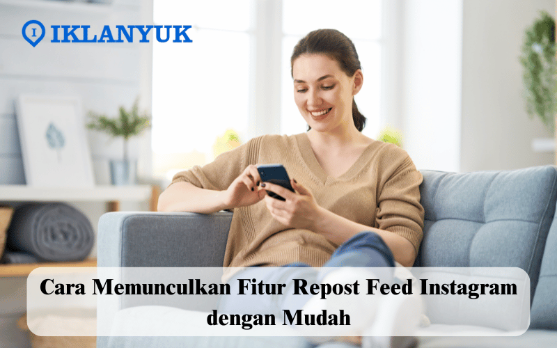 cara memunculkan fitur repost feed Instagram
