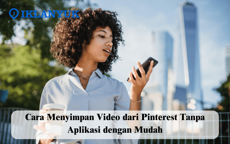 cara menyimpan video dari Pinterest tanpa aplikasi
