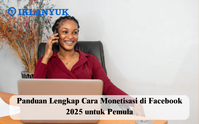 cara monetisasi di Facebook