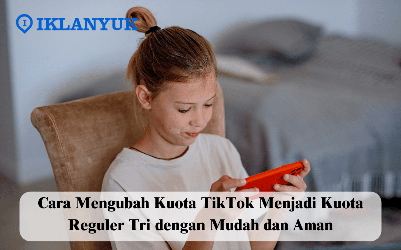 cara mengubah kuota TikTok menjadi kuota reguler Tri