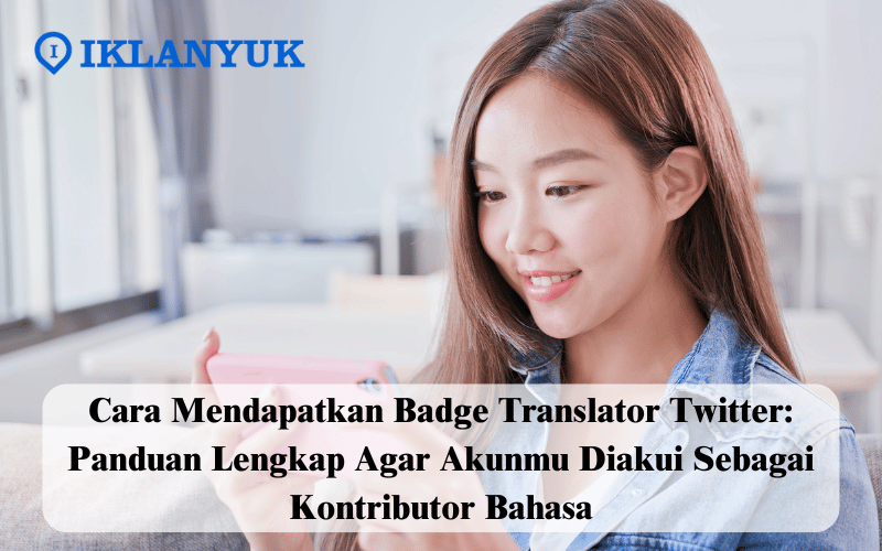cara mendapatkan badge translator Twitter