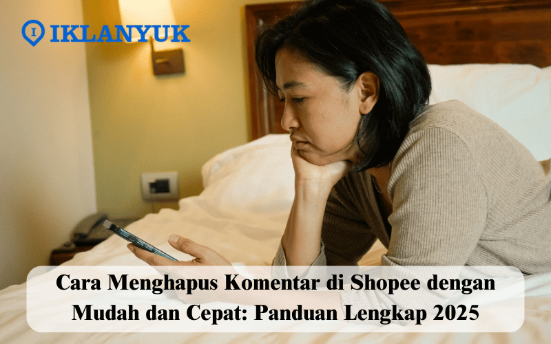 cara menghapus komentar di Shopee