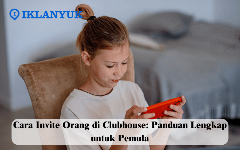 cara invite orang di Clubhouse