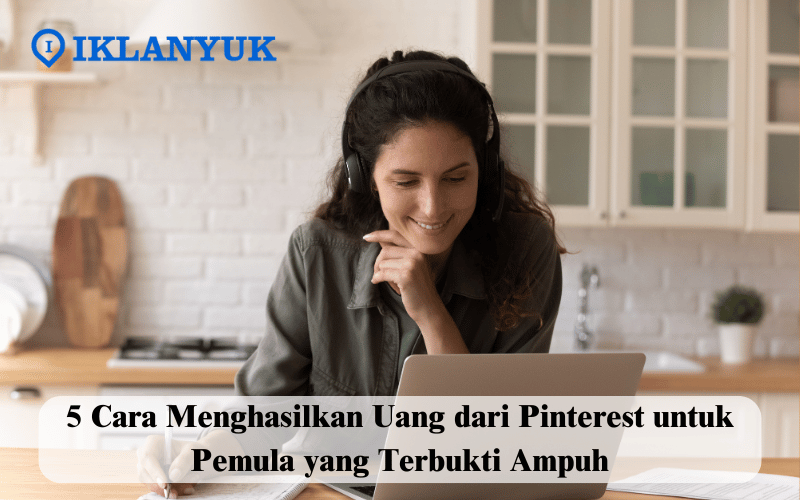 cara menghasilkan uang dari pinterest