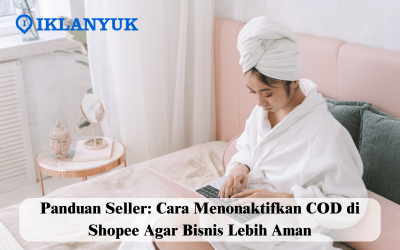 cara menonaktifkan cod di shopee