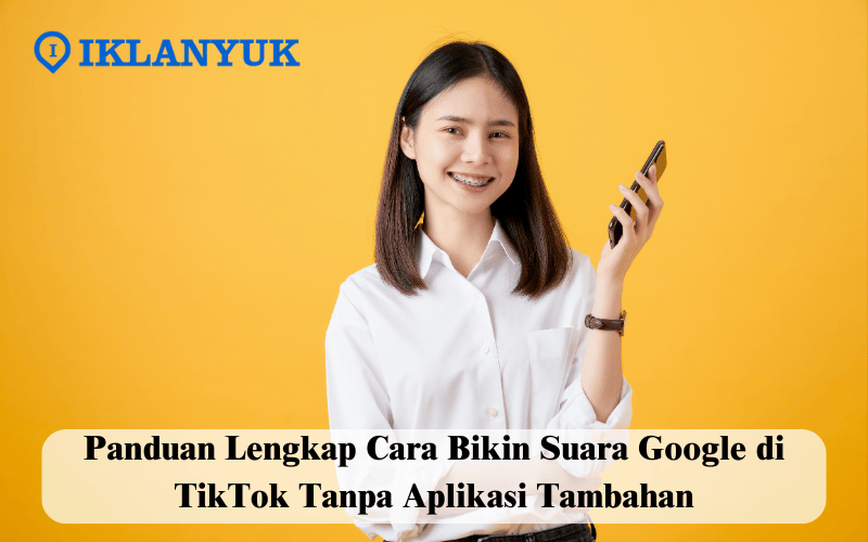 cara bikin suara google di tiktok