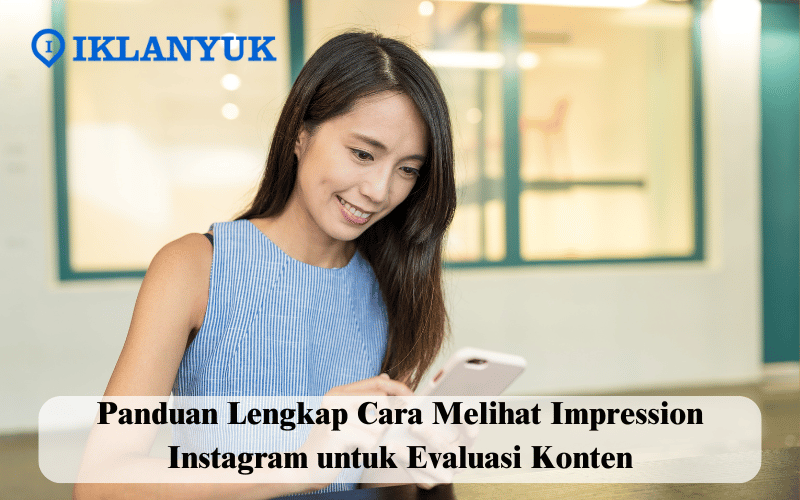 cara melihat impression Instagram