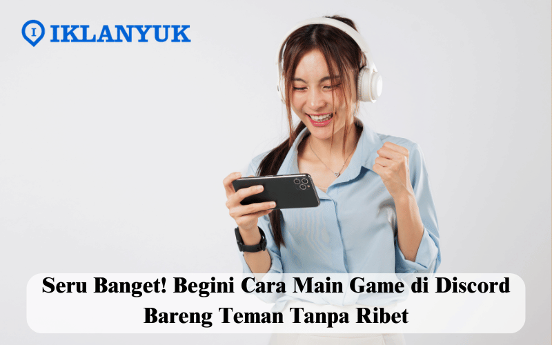 cara main game di Discord