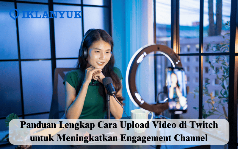 cara upload video di Twitch