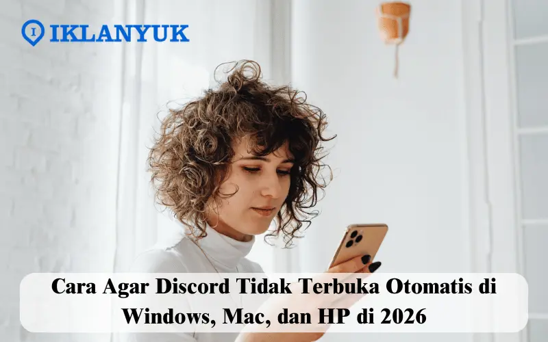 cara agar discord tidak terbuka otomatis